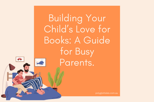 polyglot tales, children's picture books in hindi, japanese, chinese, italian, bilingual families australia