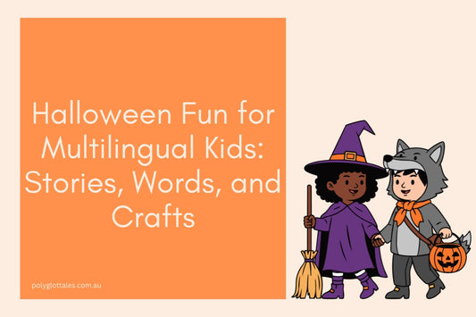 Multi language halloween kids activities in Australia written by polyglot tales your children's language books store in Australia.